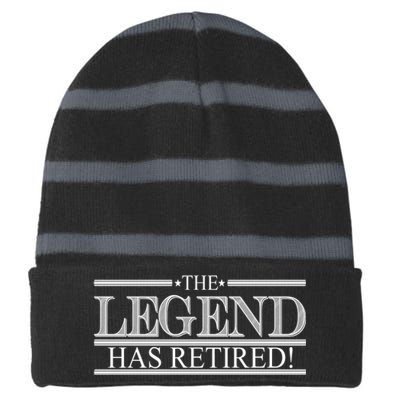 The Legend Has Retired! Funny Retirement  Striped Beanie with Solid Band