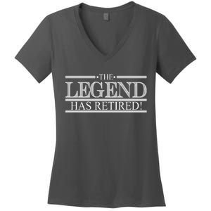 The Legend Has Retired! Funny Retirement  Women's V-Neck T-Shirt