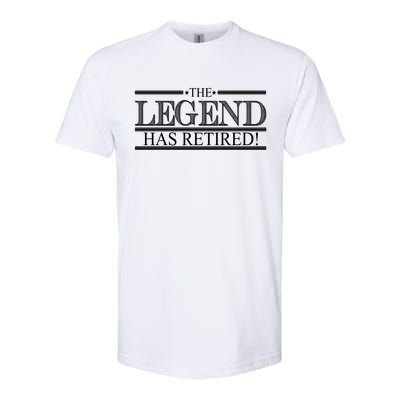 The Legend Has Retired! Funny Retirement  Softstyle® CVC T-Shirt