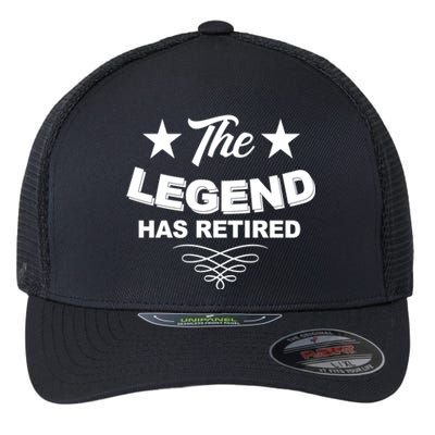 The Legend Has Retired Funny Retirement Gift Flexfit Unipanel Trucker Cap