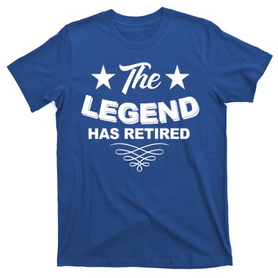 The Legend Has Retired Funny Retirement Gift T-Shirt