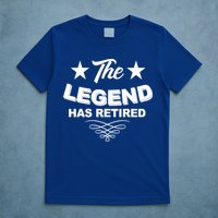 The Legend Has Retired Funny Retirement Gift T-Shirt