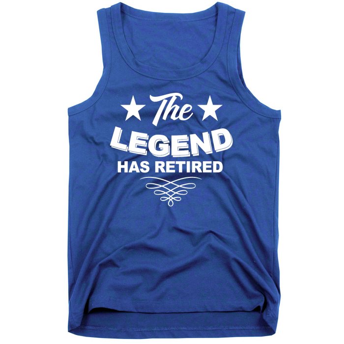 The Legend Has Retired Funny Retirement Gift Tank Top