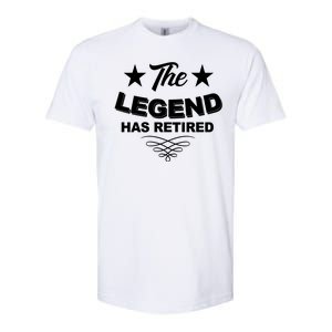 The Legend Has Retired Funny Retirement Gift Softstyle CVC T-Shirt