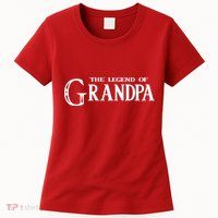 The Legend Of Grandpa Womens T-Shirt