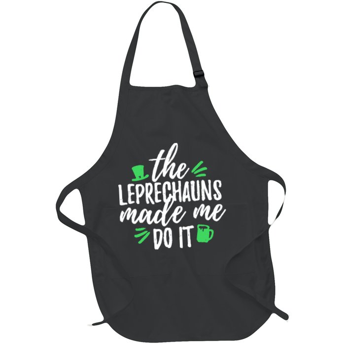 The Leprechauns Made Me Do It Funny Apron
