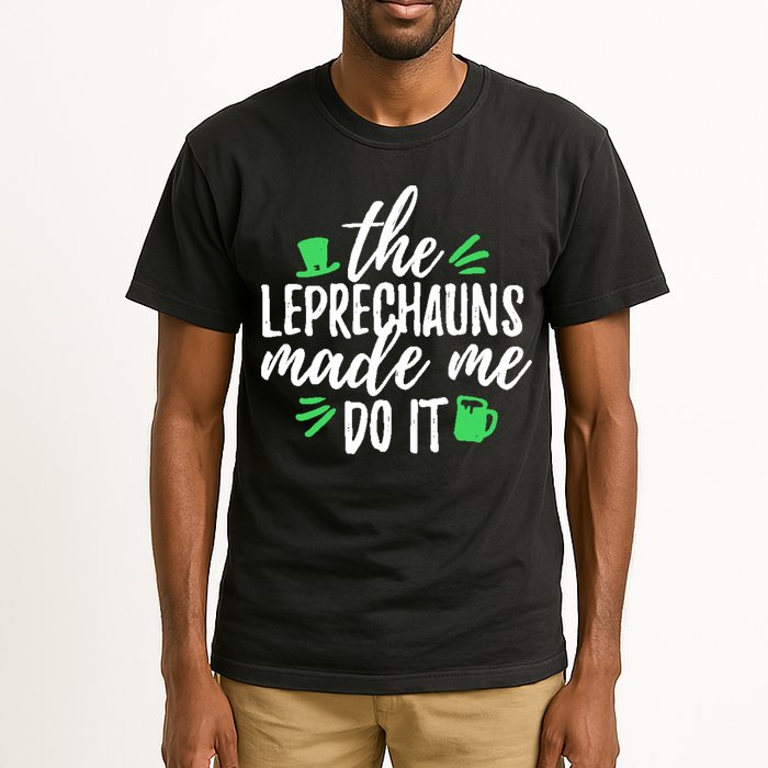 The Leprechauns Made Me Do It Funny Tall T-Shirt