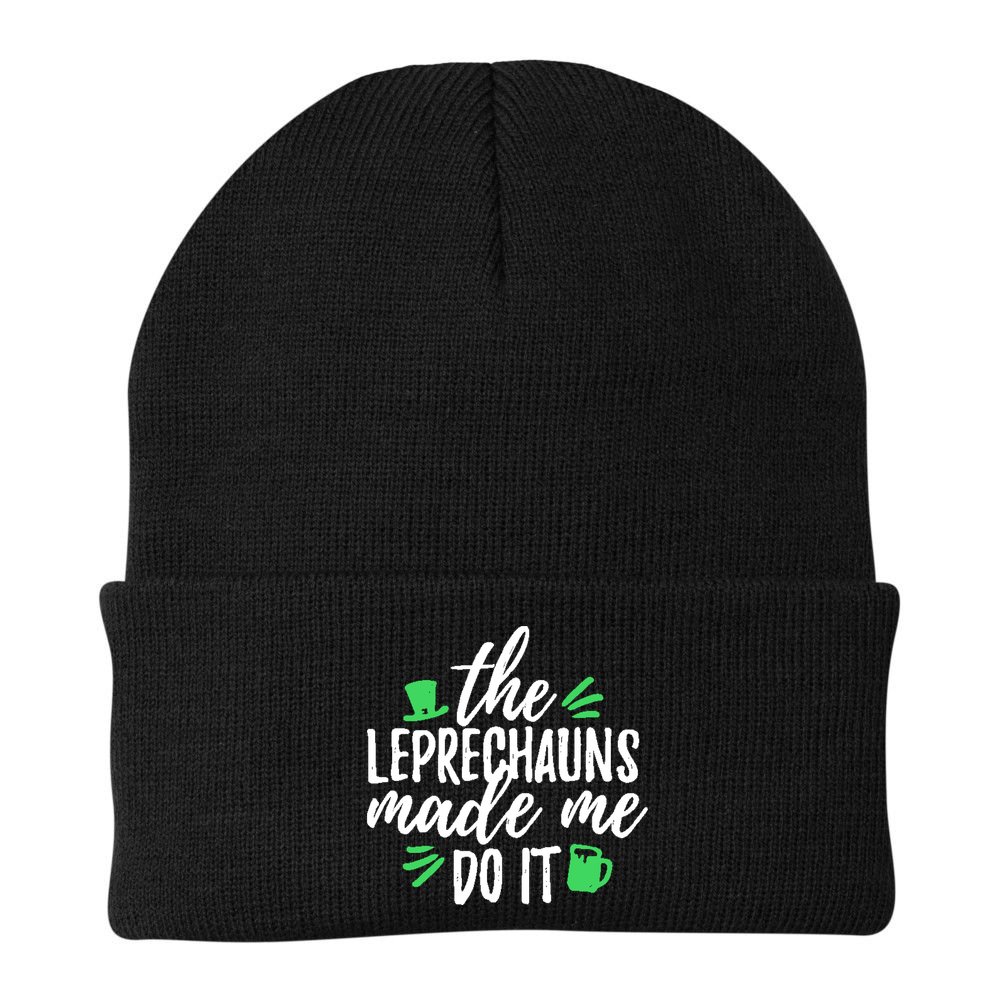 The Leprechauns Made Me Do It Funny Beanie