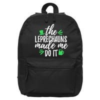 The Leprechauns Made Me Do It Funny 16 in Basic Backpack