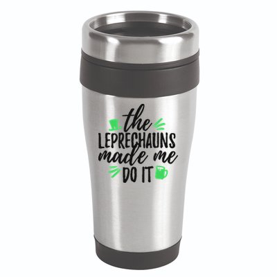 The Leprechauns Made Me Do It Funny 16oz Travel Tumbler