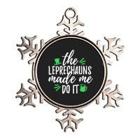 The Leprechauns Made Me Do It Funny Metallic Star Ornament