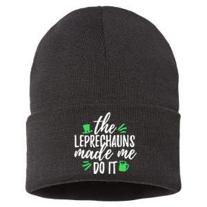 The Leprechauns Made Me Do It Funny Sustainable Knit Beanie