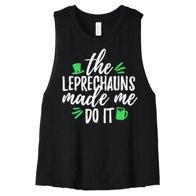 The Leprechauns Made Me Do It Funny Women's Racerback Cropped Tank