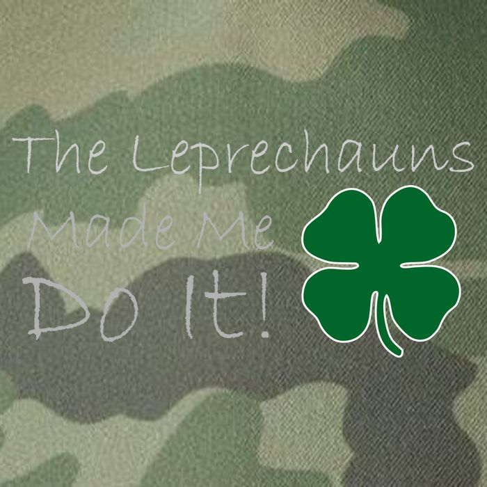 The Leprechauns Made Me Do It Funny Irish Legacy Tie Dye Trucker Hat