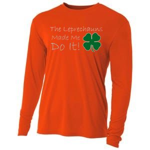 The Leprechauns Made Me Do It Funny Irish Cooling Performance Long Sleeve Crew