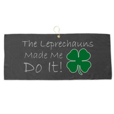 The Leprechauns Made Me Do It Funny Irish Large Microfiber Waffle Golf Towel