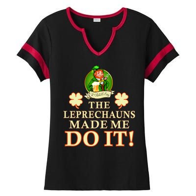 The Leprechauns Made Me Do It Funny Irish St Patrick's Day Ladies Halftime Notch Neck Tee