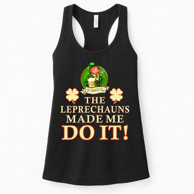 The Leprechauns Made Me Do It Funny Irish St Patrick's Day Womens Tank Top