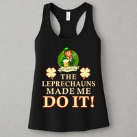The Leprechauns Made Me Do It Funny Irish St Patrick's Day Womens Tank Top