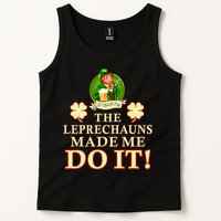 The Leprechauns Made Me Do It Funny Irish St Patrick's Day Tank Top
