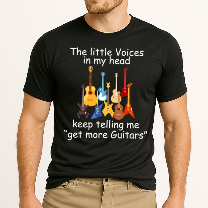 The Little Voices In My Head Say Get More Guitars Performance Shirt