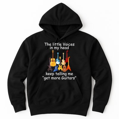The Little Voices In My Head Say Get More Guitars Hoodie