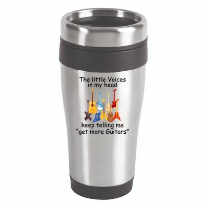 The Little Voices In My Head Say Get More Guitars 16oz Travel Tumbler