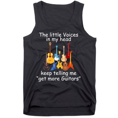 The Little Voices In My Head Say Get More Guitars Tank Top