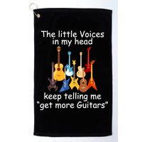 The Little Voices In My Head Say Get More Guitars Golf Towel