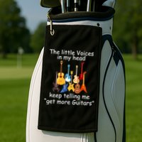 The Little Voices In My Head Say Get More Guitars Golf Towel