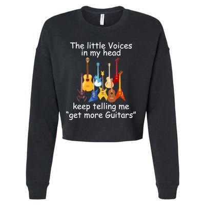 The Little Voices In My Head Say Get More Guitars Cropped Pullover Crew