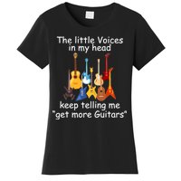 The Little Voices In My Head Say Get More Guitars Women's T-Shirt