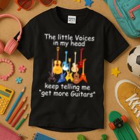 The Little Voices In My Head Say Get More Guitars Kids T-Shirt