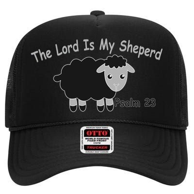 The Lord Is My Shepherd High Crown Mesh Back Trucker Hat