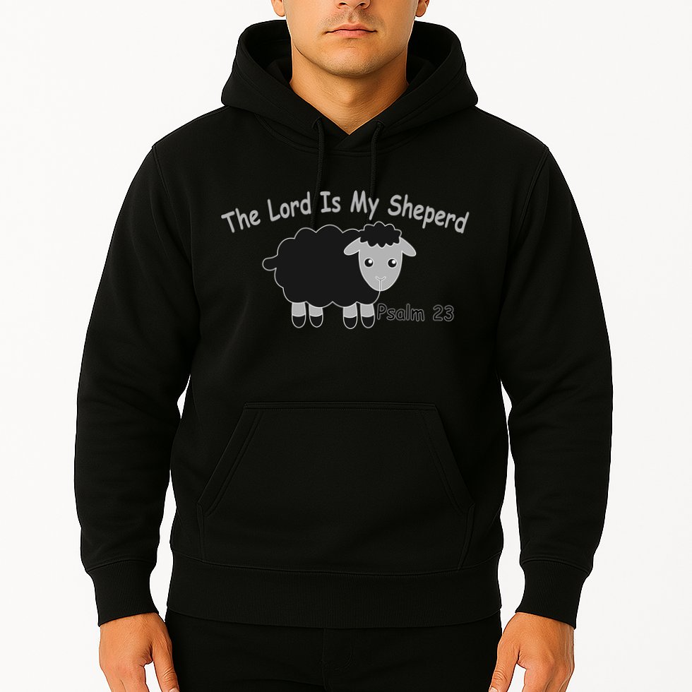 The Lord Is My Shepherd Hoodie