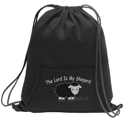 The Lord Is My Shepherd Sweatshirt Cinch Pack Bag