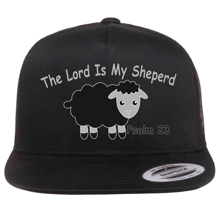 The Lord Is My Shepherd Flat Bill Trucker Hat