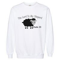 The Lord Is My Shepherd Garment-Dyed Sweatshirt