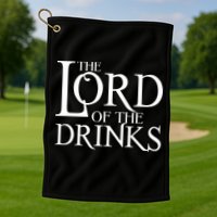 The Lord of the Drinks Golf Towel