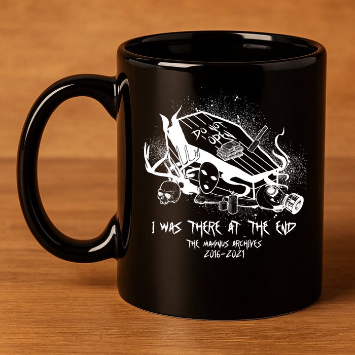 The Magnus Archives I Was There At The End 11oz C Handle Ceramic Mug