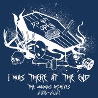 The Magnus Archives I Was There At The End T-Shirt
