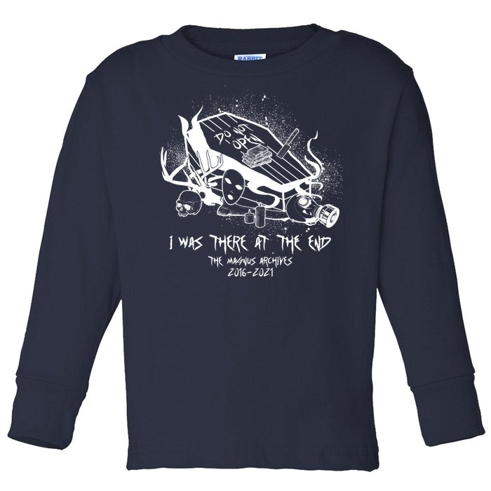 The Magnus Archives I Was There At The End Toddler Long Sleeve Shirt