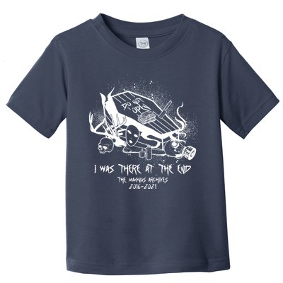 The Magnus Archives I Was There At The End Toddler T-Shirt