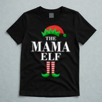 The Mama Elf Family Matching Christmas T-Shirt