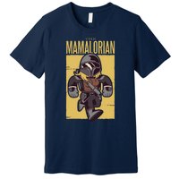 The Mamalorian Premium T-Shirt