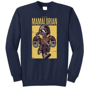 The Mamalorian Tall Sweatshirt