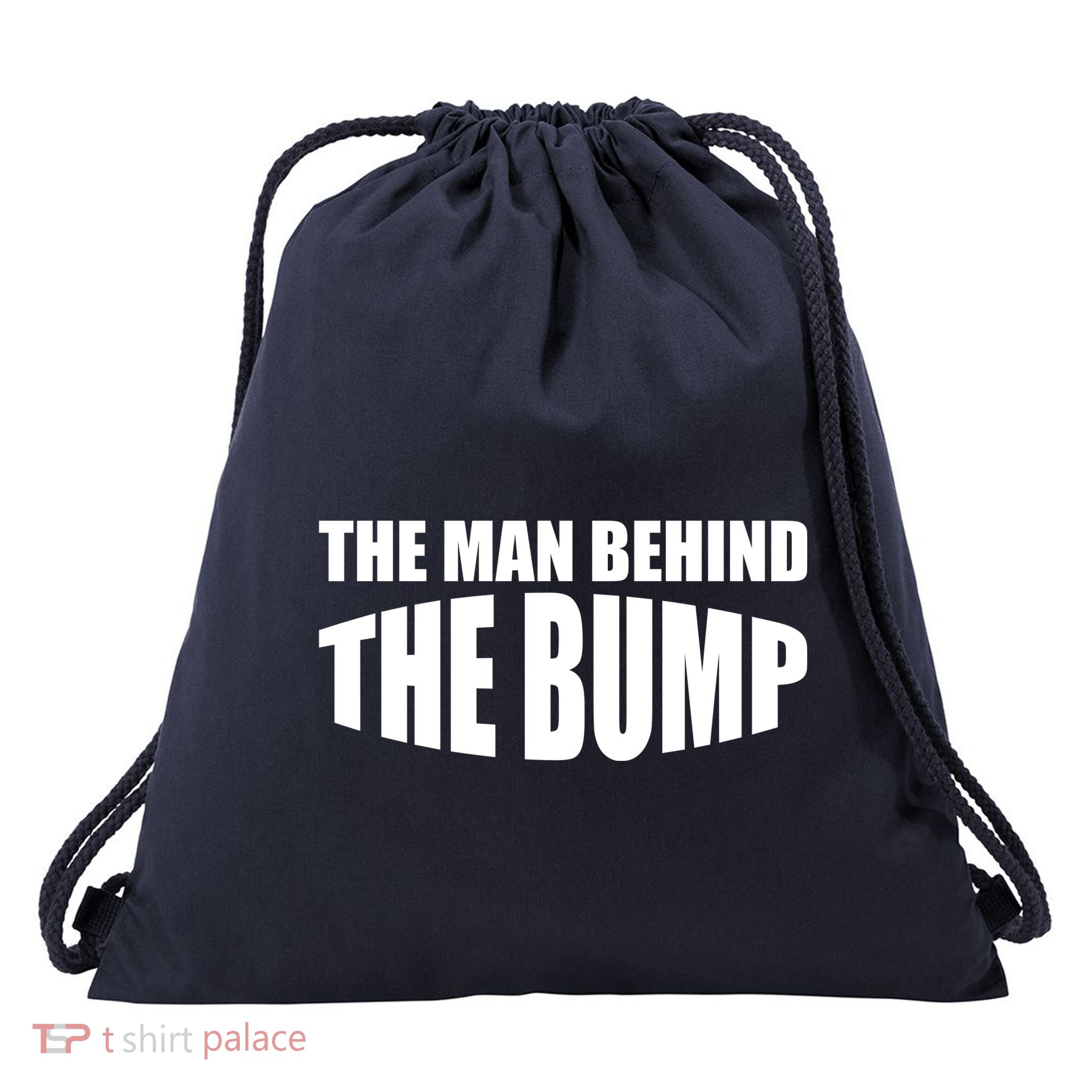 The Man Behind the Bump Pregnant Wife Daddy Drawstring Bag