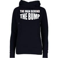 The Man Behind the Bump Pregnant Wife Daddy Womens Funnel Neck Pullover Hood