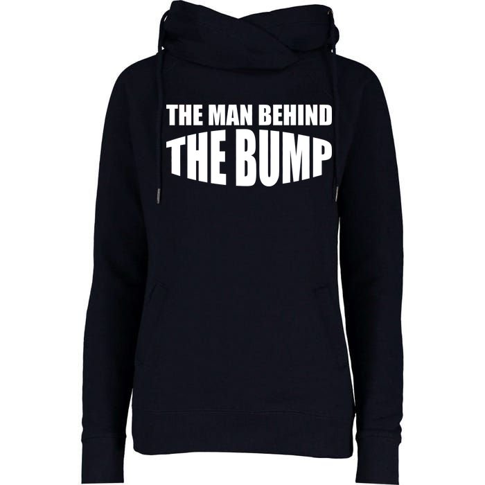 The Man Behind the Bump Pregnant Wife Daddy Womens Funnel Neck Pullover Hood