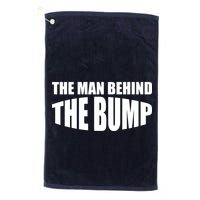 The Man Behind the Bump Pregnant Wife Daddy Golf Towel